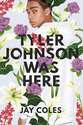 Tyler Johnson Was Here 0316440779 Book Cover