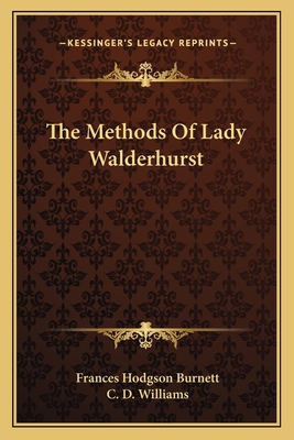 The Methods Of Lady Walderhurst 1163784524 Book Cover