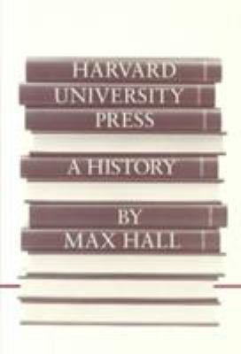 Harvard University Press: A History B004LSRQIG Book Cover
