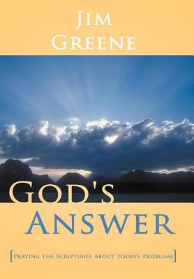 God's Answer: Praying the Scriptures about Toda... 1449753221 Book Cover