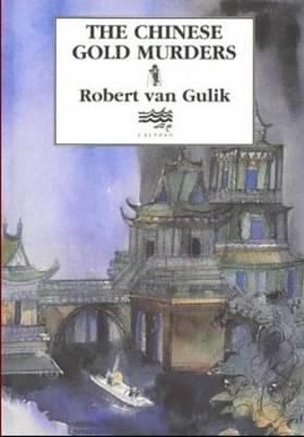 The Chinese Gold Murders 1876725044 Book Cover