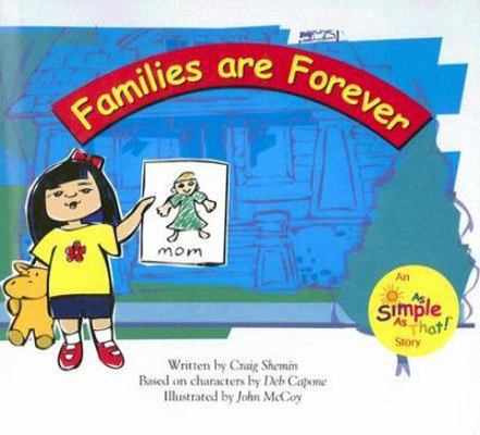 Families Are Forever (Simple as That) 0972866663 Book Cover