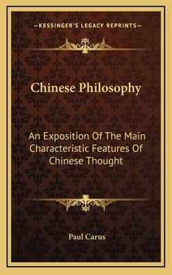 Chinese Philosophy: An Exposition Of The Main C... 1168840627 Book Cover