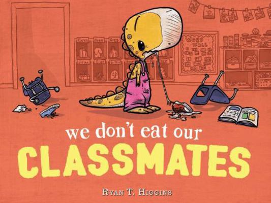 We Don't Eat Our Classmates (Penelope 2) 133876070X Book Cover