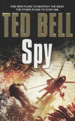 Spy. Ted Bell 1847392652 Book Cover