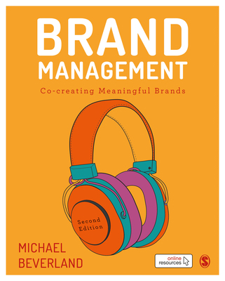 Brand Management: Co-Creating Meaningful Brands 1529720125 Book Cover