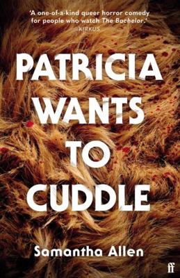 Patricia Wants to Cuddle 0571378307 Book Cover