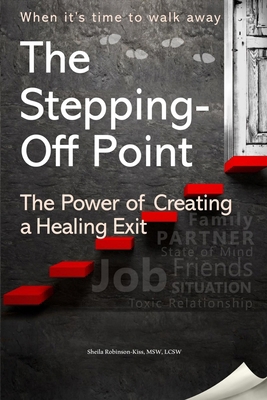 The Stepping- Off Point: The Power of Creating ... B0DCZHM7HX Book Cover