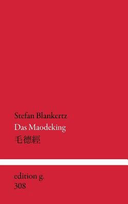 Das Maodeking: Gebet für Eutimio Guerra [German] 3732296024 Book Cover