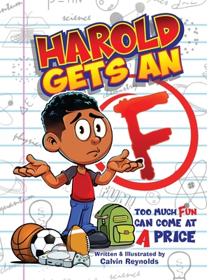 Harold Gets An F 1733093834 Book Cover