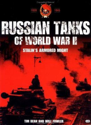 Russian Tanks of World War II: Stalin's Armoure... 0711028982 Book Cover