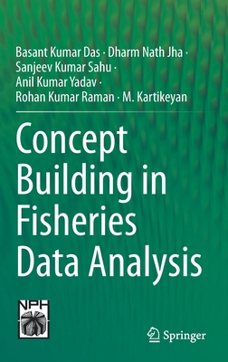 Concept Building in Fisheries Data Analysis 9811944105 Book Cover