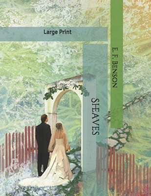 Sheaves: Large Print B085R6JPXL Book Cover
