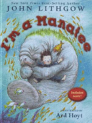 I'm a Manatee 1416909672 Book Cover