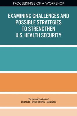 Examining Challenges and Possible Strategies to... 0309463750 Book Cover
