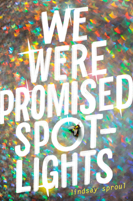 We Were Promised Spotlights 1524738530 Book Cover