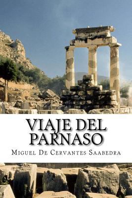 Viaje Del Parnaso [Spanish] 1986264343 Book Cover