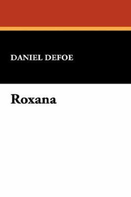 Roxana 1434484726 Book Cover