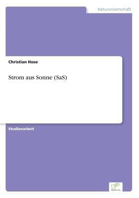 Strom aus Sonne (SaS) [German] 3838650794 Book Cover