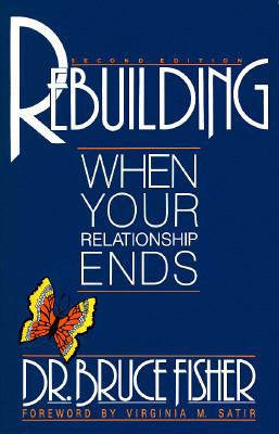 Rebuilding: When Your Relationship Ends 091516695X Book Cover