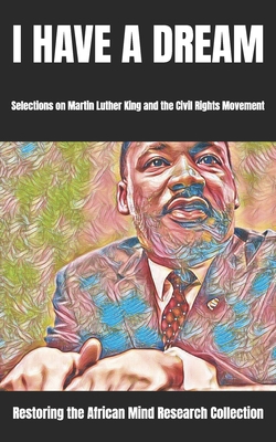 I Have a Dream: Selections on Martin Luther Kin... B0BNV86H89 Book Cover