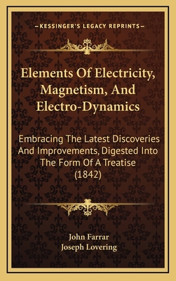 Elements of Electricity, Magnetism, and Electro... 1164776649 Book Cover