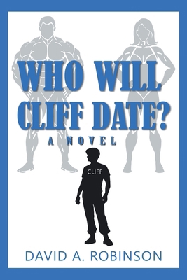 Who Will Cliff Date? 1489752218 Book Cover