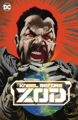 Kneel Before Zod 1779528604 Book Cover