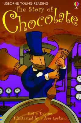 The Story of Chocolate (Young Reading Series 1) 079450759X Book Cover
