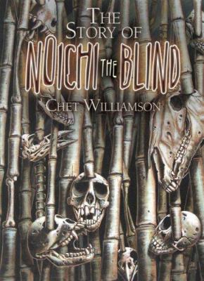 The Story of Noichi the Blind 1587671670 Book Cover