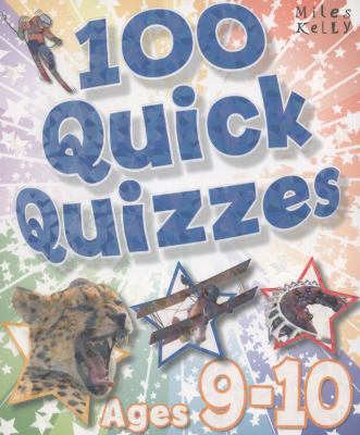 100 Quick Quizzes Ages 9-10 1782091254 Book Cover