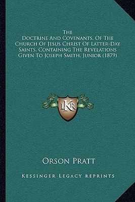 The Doctrine And Covenants, Of The Church Of Je... 1166333310 Book Cover