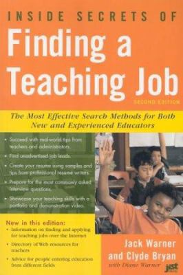 Inside Secrets of Finding a Teaching Job: The M... 156370921X Book Cover