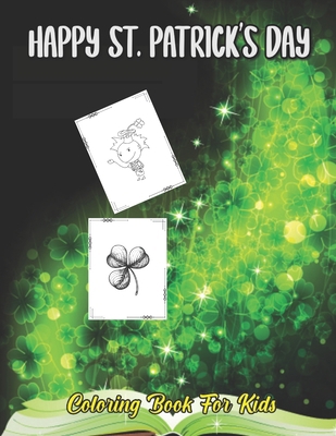 Happy St. Patrick's Day: Could be used as a par... B08Y59243Q Book Cover