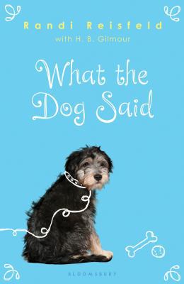 What the Dog Said 159990702X Book Cover