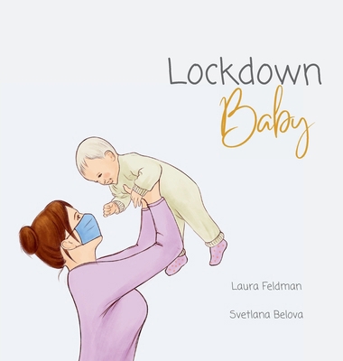 Lockdown Baby 0645256803 Book Cover