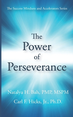 The Power of Perseverance 1727594509 Book Cover