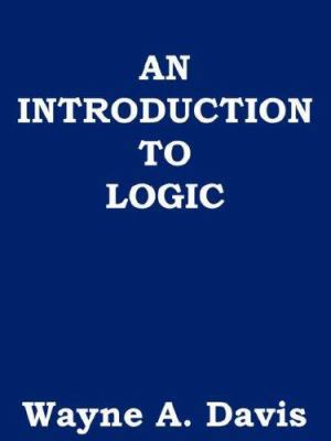 An Introduction to Logic 097854451X Book Cover