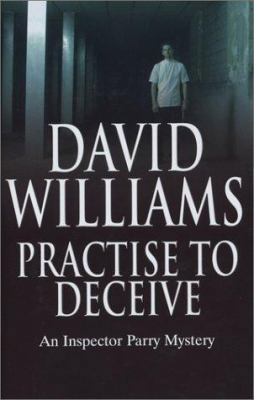 Practise to Deceive 0749006714 Book Cover