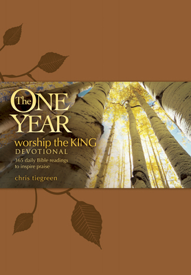 The One Year Worship the King Devotional: 365 D... 1414335644 Book Cover