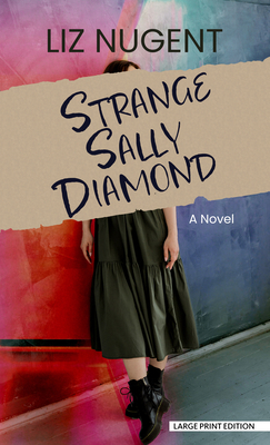 Strange Sally Diamond [Large Print] B0CFN5X96T Book Cover