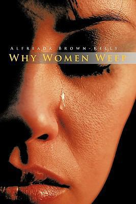 Why Women Weep 146202663X Book Cover