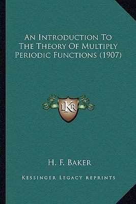 An Introduction To The Theory Of Multiply Perio... 1164098977 Book Cover