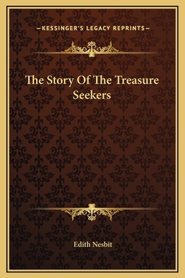 The Story Of The Treasure Seekers 1169260713 Book Cover