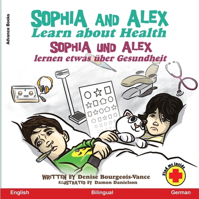 Sophia and Alex Learn about Health: Sophia und ... [German] B0CLXPBY15 Book Cover
