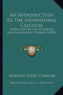 An Introduction To The Infinitesimal Calculus: ... 1164573926 Book Cover