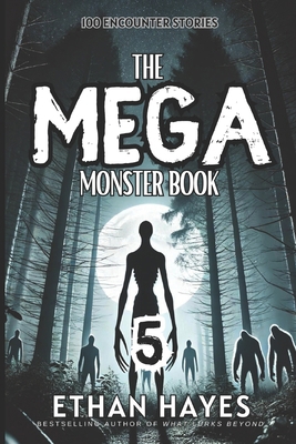 The Mega Monster Book: 100 Encounter Stories: V... B0D7GV1KMX Book Cover