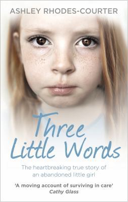 Three Little Words: The heartbreaking true stor... B00HFAMNS0 Book Cover