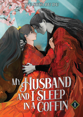 My Husband and I Sleep in a Coffin (Novel) Vol. 1 B0DTDNFJZ7 Book Cover