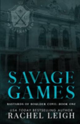 Savage Games: Alternate Cover 1956764178 Book Cover